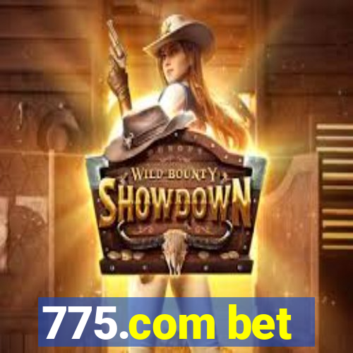 775.com bet